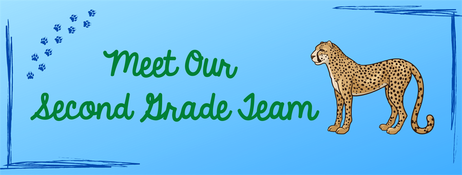 Banner: Meet Our Second Grade Team