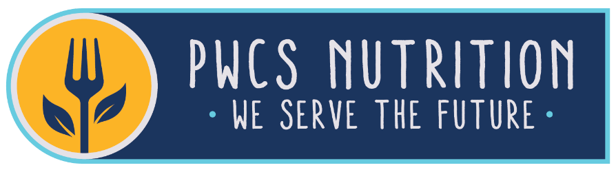 PWCS Nutrition, We Serve the Future